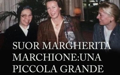 SUOR MARGHERITA MARCHIONE:UNA PICCOLA GRANDE SUORA A DIFESA DEL PAPA